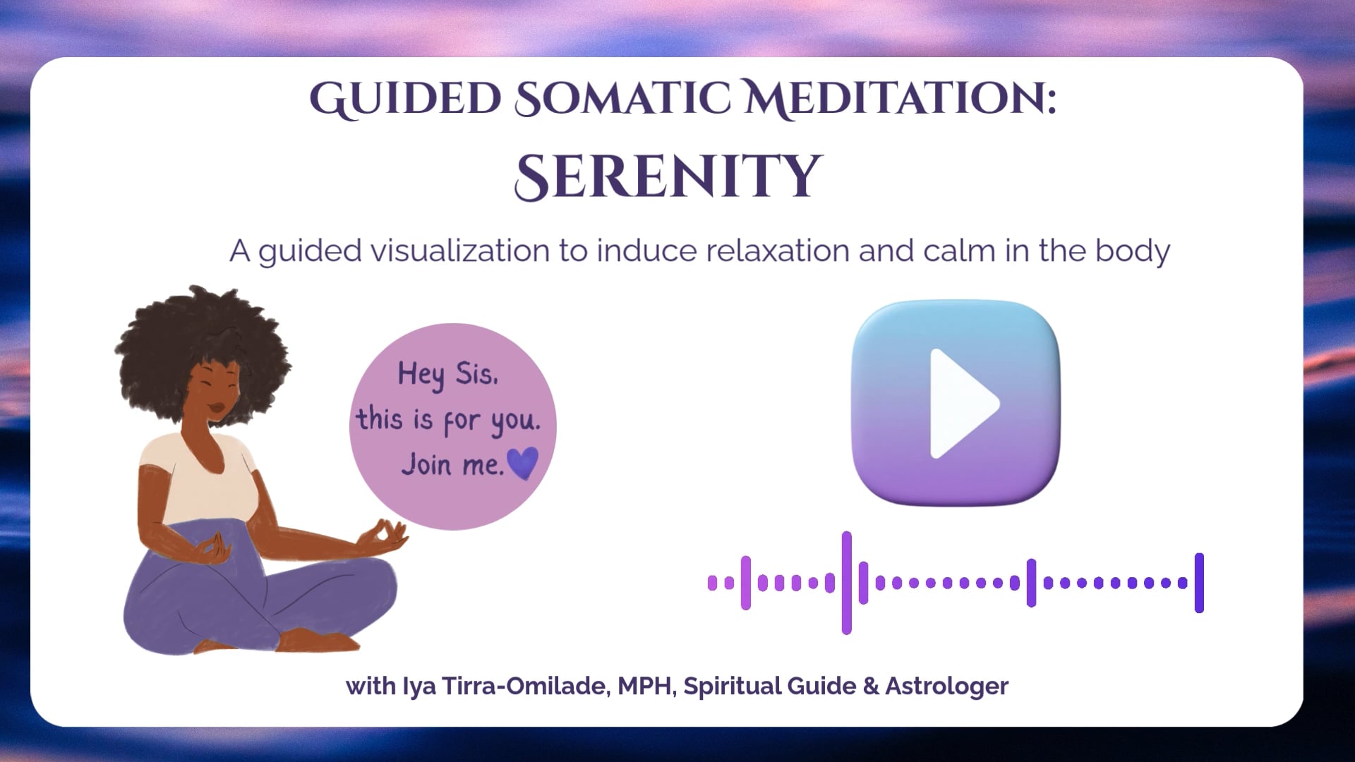 🌺 Hey Sis…Exhale the Day | A Guided Serenity Meditation for Deep Calm