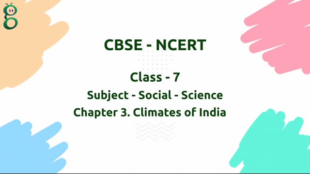 Climates of India – Class 7 Social Science