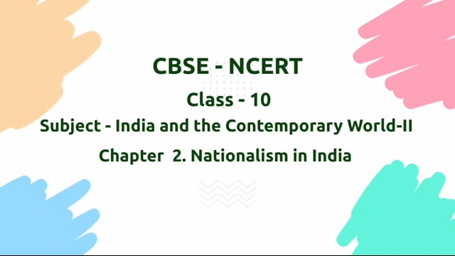Nationalism in India – Class 10 History