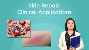 Skin Repair: Clinical Applications