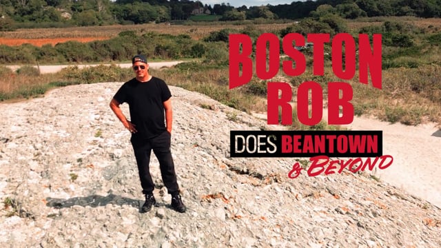 Boston Rob Does Beantown - Hearst Television