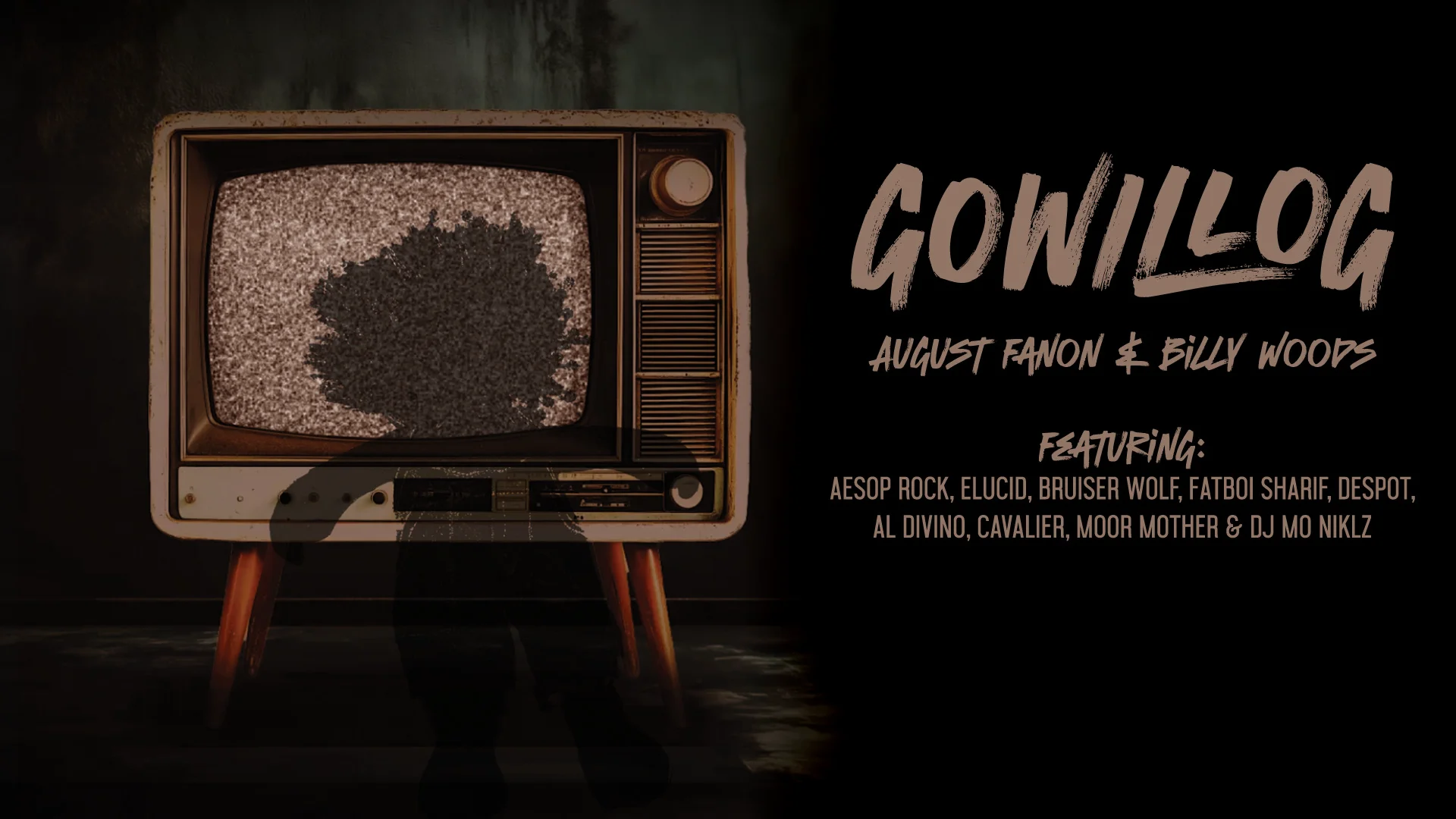billy woods and August Fanon surprise release new album gowillog