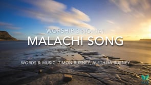 Worship 3 No. 141 - Malachi song