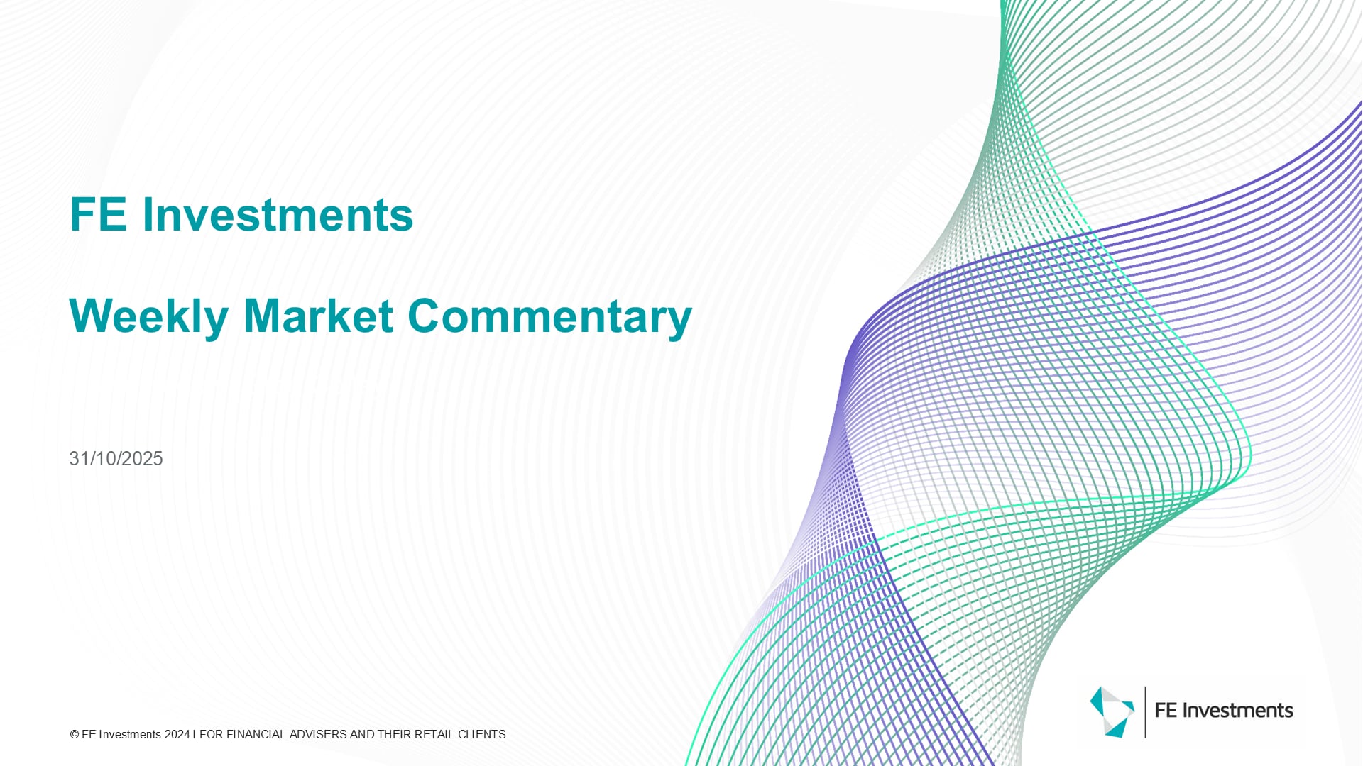 FE Investments Weekly Market Commentary - 31 October 2025