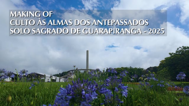 Capa do vídeo “Making of - Culto às Almas dos Antepassados - 2025 | SSG”