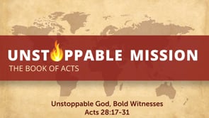 Unstoppable God, Bold Witness