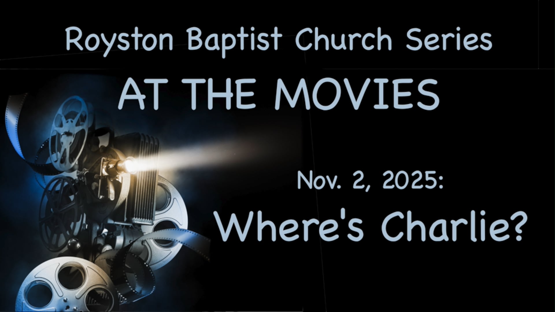 Royston Baptist Church 11 AM Worship Service Message for Nov. 2, 2025