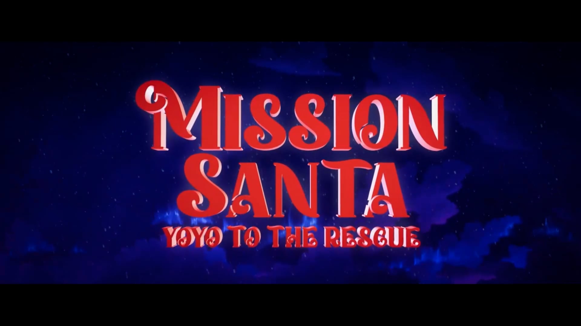 MISSION SANTA: YOYO TO THE RESCUE intl. Trailer 2025