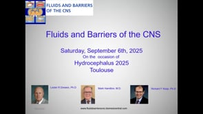 Fluids and Barriers of the CNS- Mark Hamilton