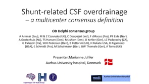 Shunt-related CSF overbrainage-a multicenter consensus definition-Marianne Juhler