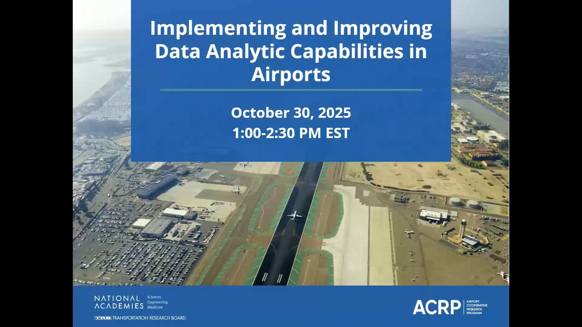 TRB Webinar: Implementing and Improving Data Analytic Capabilities in ...