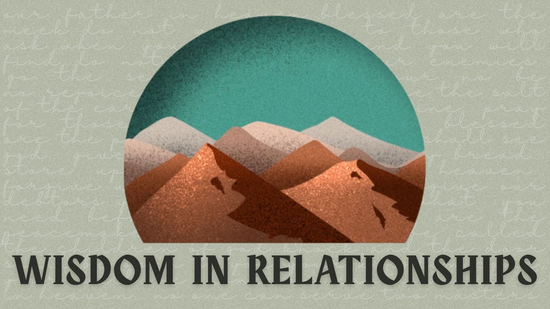 11.2.25 - Wisdom in Relationships