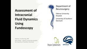 Assessment of Intracranial Fluid Dynamics Using Fundoscopy-Mathias Just Nortvig