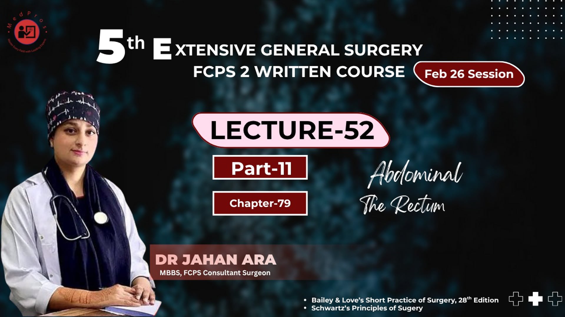 Dr.Jahan Ara Lecture-52