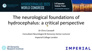 The neurological foundations of hydrocephalus: a critical perspective-Chris Carswell