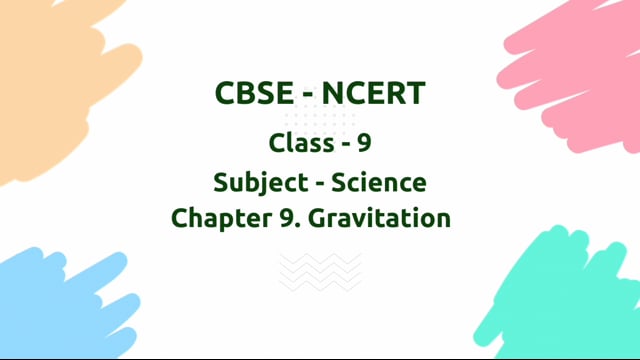 Gravitation – Class 9 Science