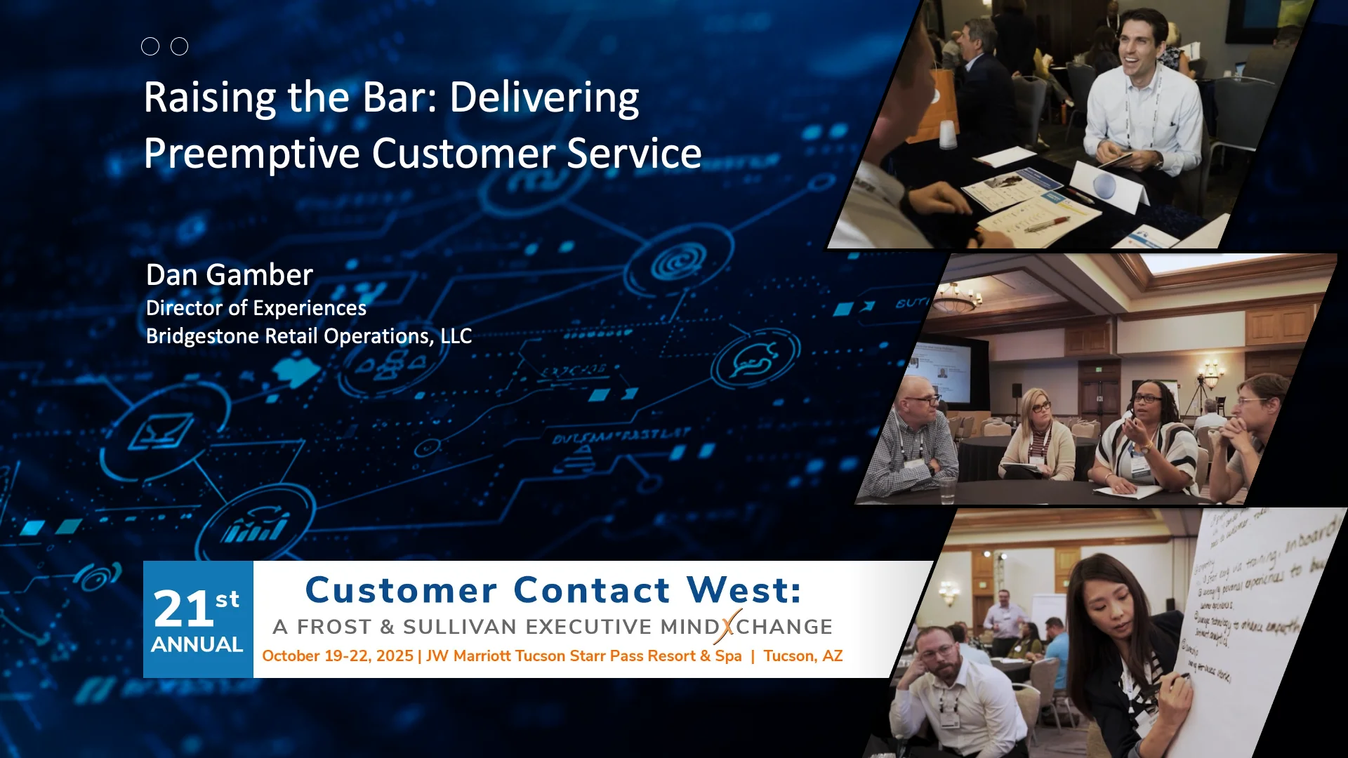CCW NA 25-Keynote-Raising the Bar - Delivering Preemptive Customer  Service-Dan Gamber, image size:1920x1080