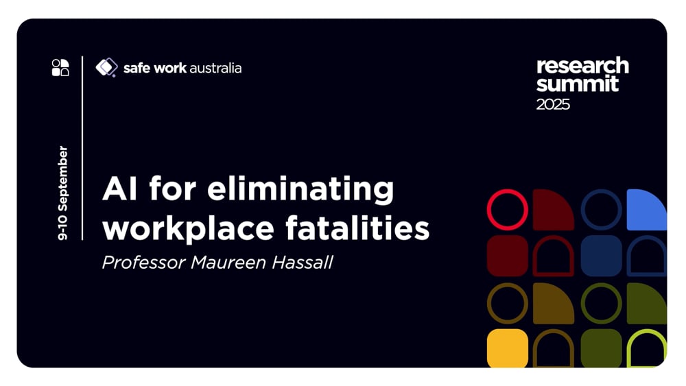 AI for eliminating workplace fatalities - Professor Maureen Hassell