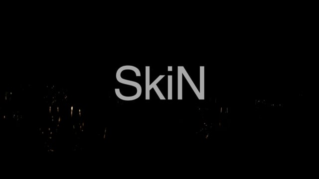 Teaser vidéo Skin réalisé par BarbotStudio