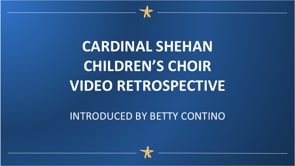 WEA Luncheon 2025 - Cardinal Shehan Childrens Choir Video Retrospective with Betty Contino Introduction