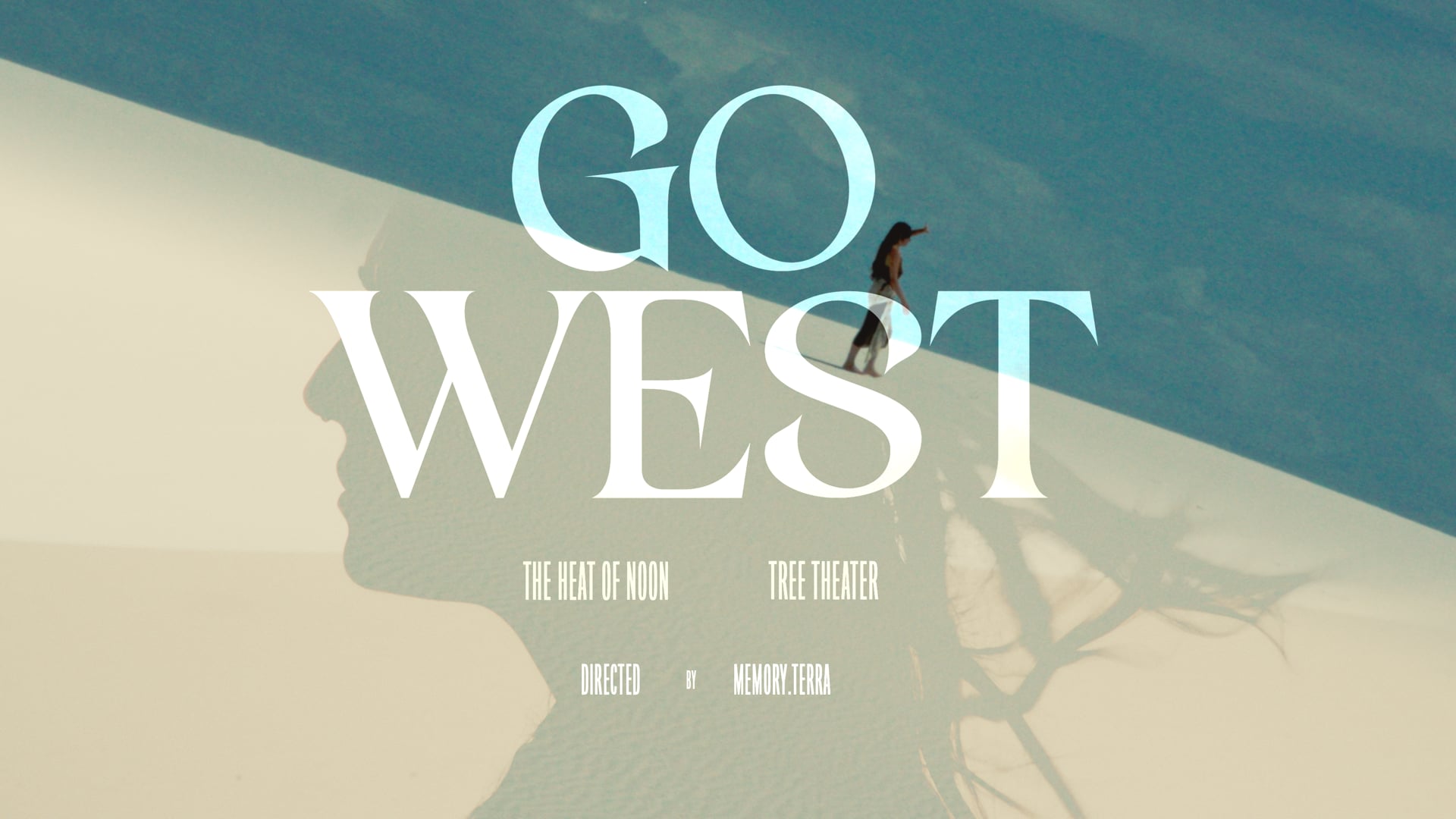 go west
