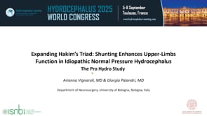 Expanding Hakim's Triad: Shunting Enhances Upper-Limbs Function in Idiopathic Normal Pressure Hydrocephalus-Arianna Vignaroli