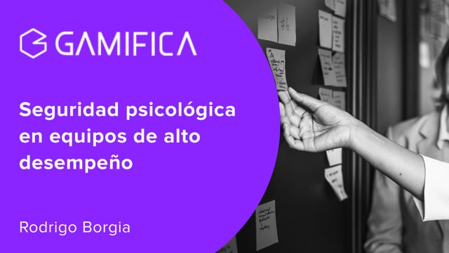 Seguridad psicológica en equipos de alto desempeño