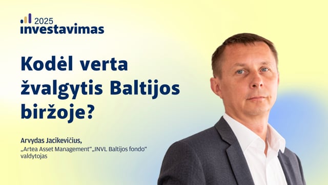 Kodėl verta žvalgytis Baltijos biržoje?