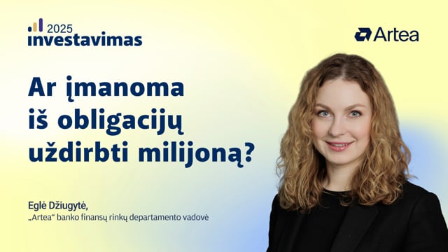 Ar įmanoma iš obligacijų uždirbti milijoną?