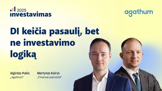 DI keičia pasaulį, bet ne investavimo logiką