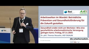 Die Arbeitswelt im Wandel - Betriebliche Prävention und Gesundheitsförderung für die Zukunft gestalten