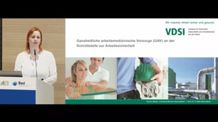 Ganzheitliche arbeitsmedizinische Vorsorge (GAV) an der der Schnittstelle zur Arbeitssicherheit