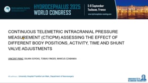 Continuous Telemetric Intracranial Pressure Measurement(CTICPM) Assessing the Effect of Different Body Positions, activity, time and shunt valve adjustments-Vincent Prinz