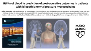 Utility of blood in Prediction of post-operative outcomes in patients with idiopathic normal pressure hydrocephalus-Rahul Kumar