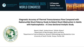 Diagnostic Accuracy of Thermal Transcutaneous Flow Compared with Radionuclide Shunt Patency Study to Detect Shunt Obstruction in Adults with Hydrocephalus-A Cross-Sectional Analytic Study-Naomi A Abel