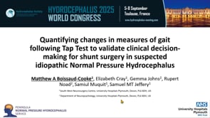 Quantifying changes in measured of gait following Tap Test to validate clinical decision-making for shunt surgery in suspected idiopathic Normal Pressure Hydrocephalus-Matthew A Boissaud-Cooke