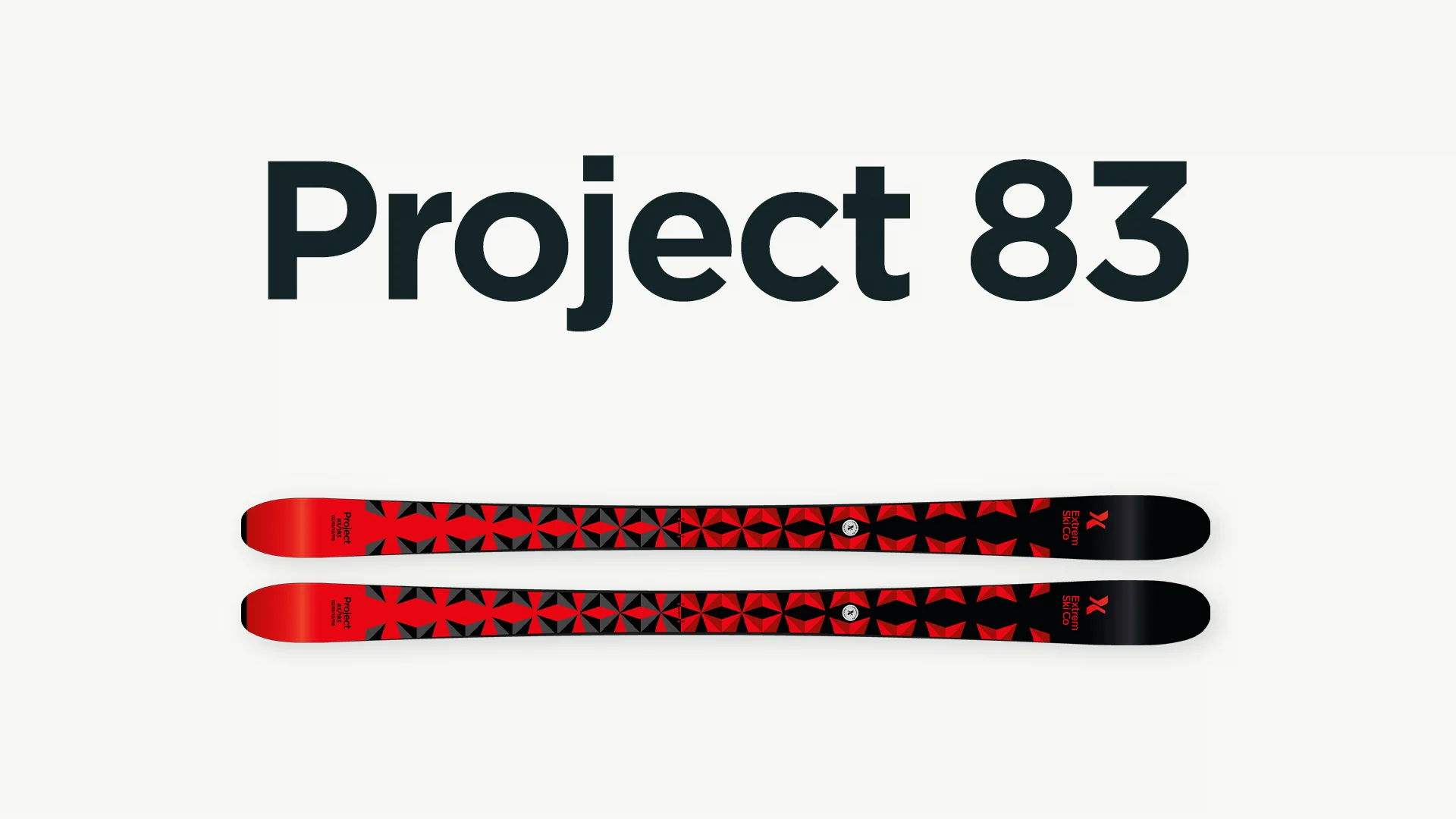 Extrem Project 83 – Extrem Ski Co