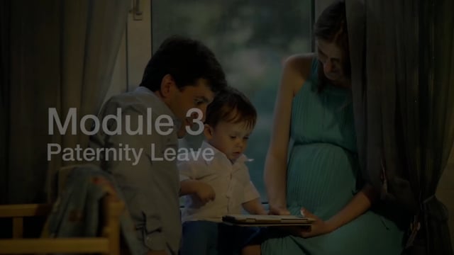 Module 03: Paternity Leave - Video Thumbnail