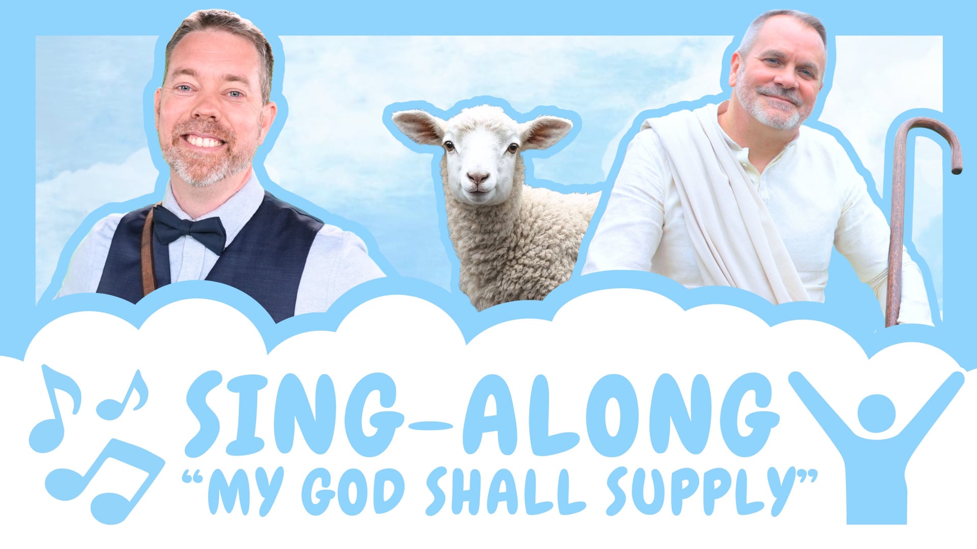 My God Shall Supply | Sing Along