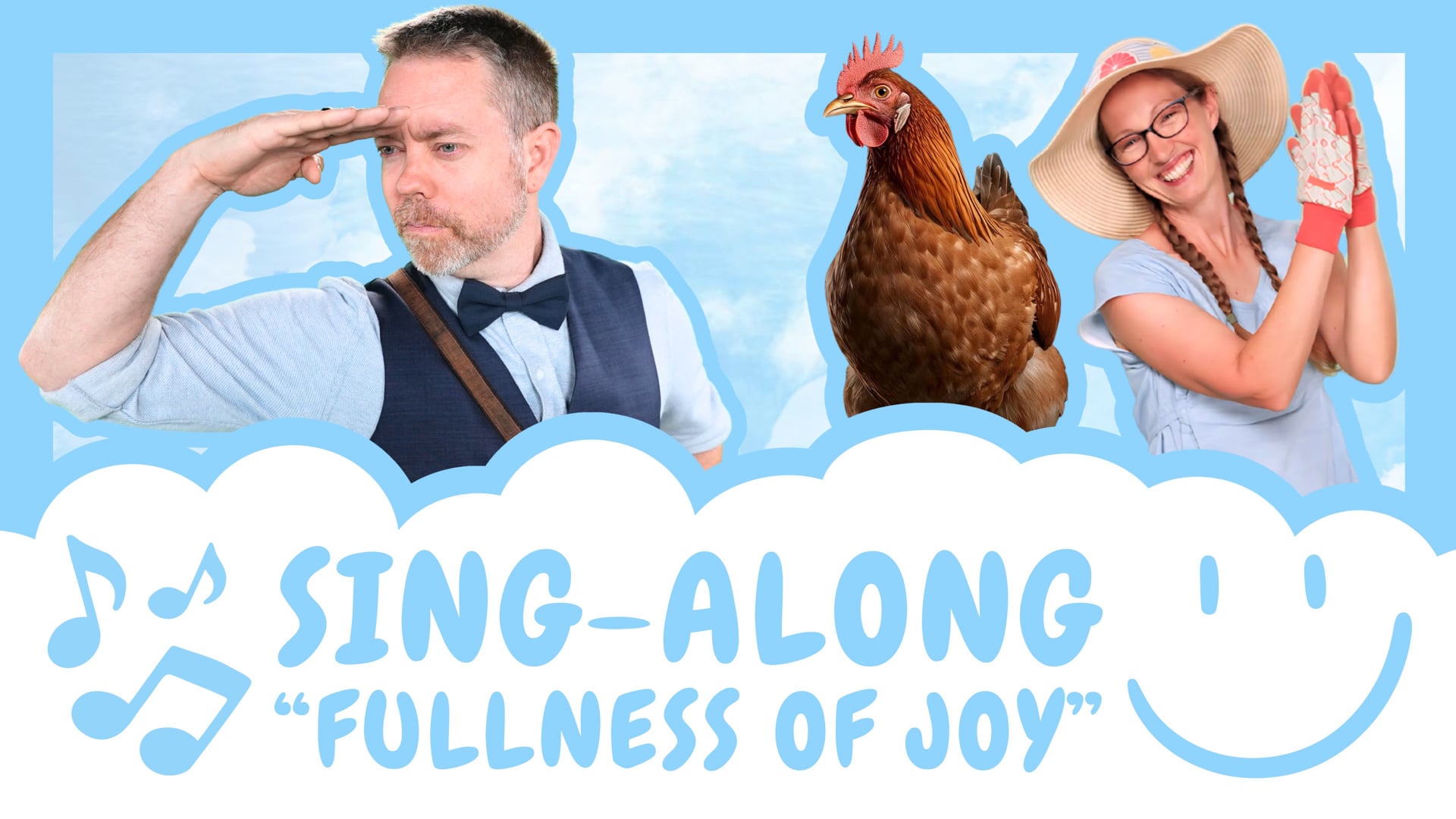 Fullness of Joy | Sing Along