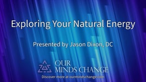 Exploring Your Natural Energy