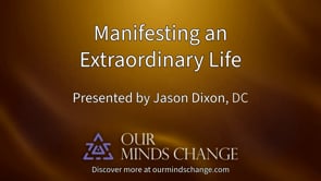 Manifesting an Extraordinary Life