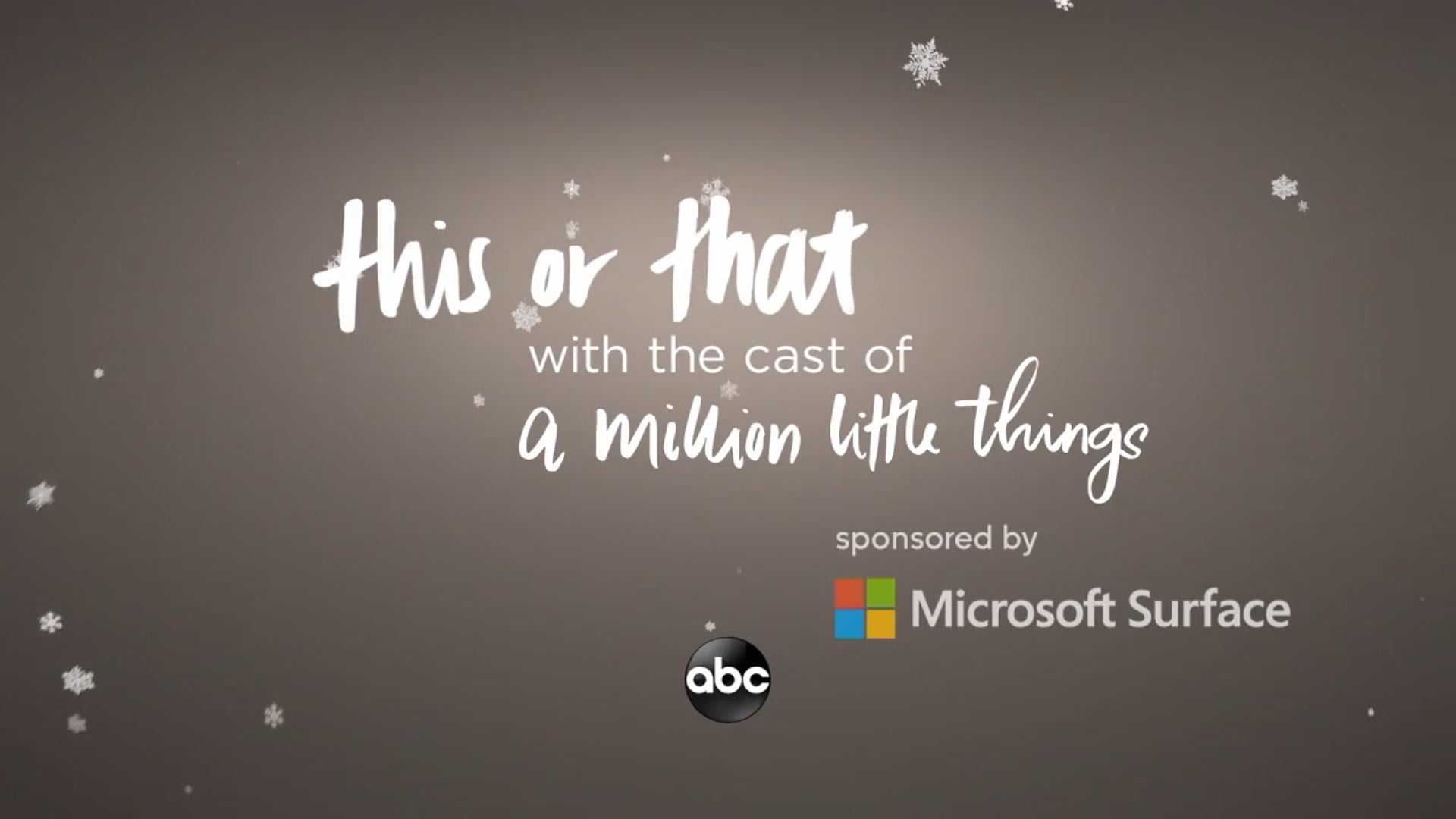 A Million Little Things - Microsoft Surface (Series 2)