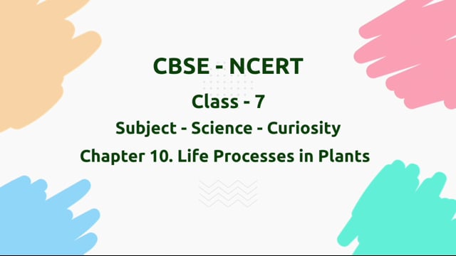 Life Processes in Plants – Class 7 Science