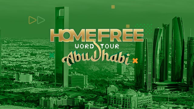 Home Free Global Crusade 2025 – Abu Dhabi