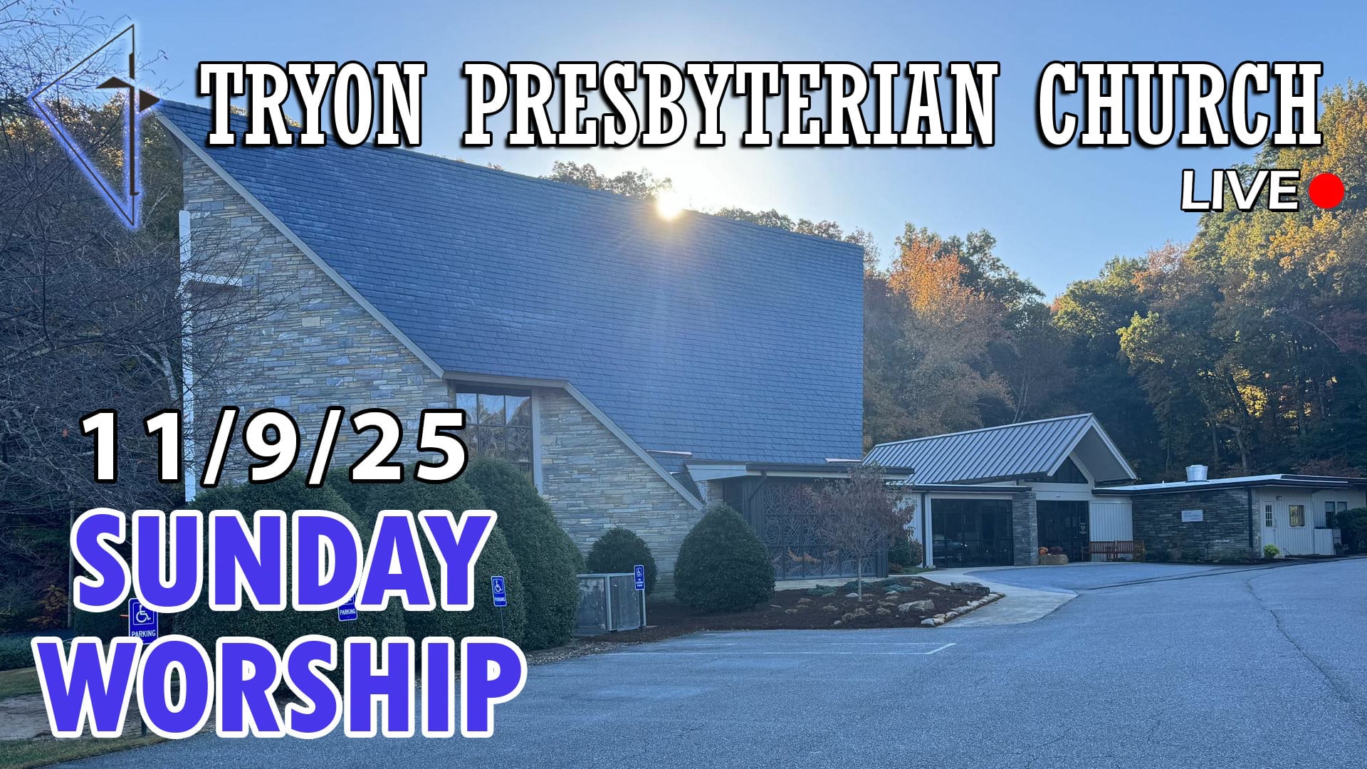 Tryon Presbyterian Church - Sunday Worship 11/9/25