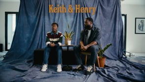 Keith & Henry