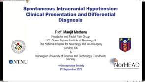 Spontaneous Intracranial Hypotension: Clinical Presentation and Differential Diagnosis-Manjit Matharu