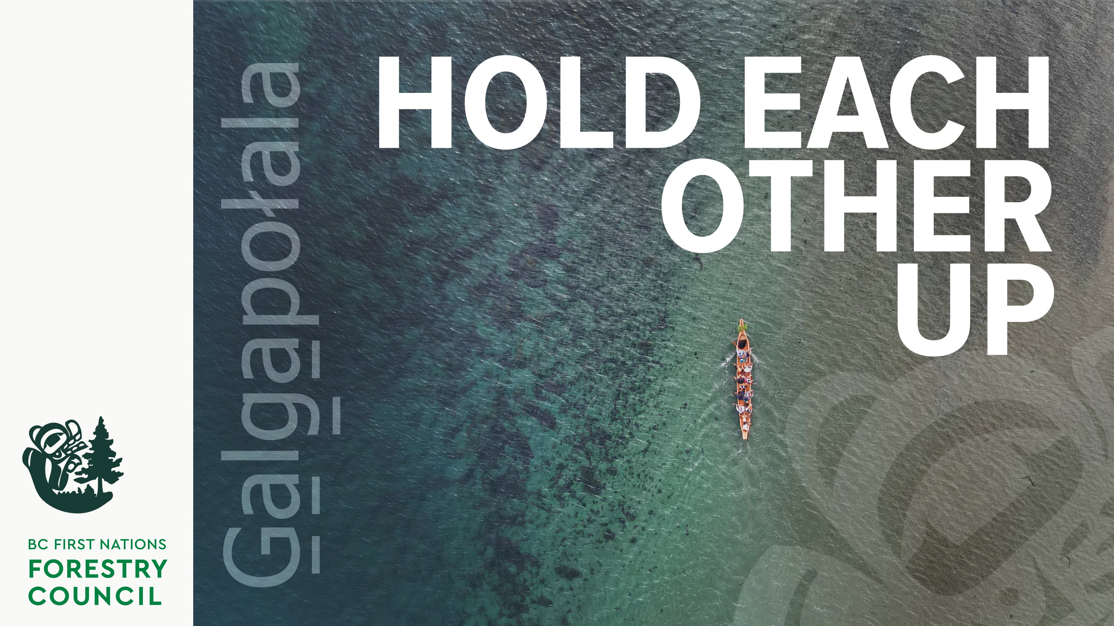 Hold Each Other Up | Kwakwaka'wakw