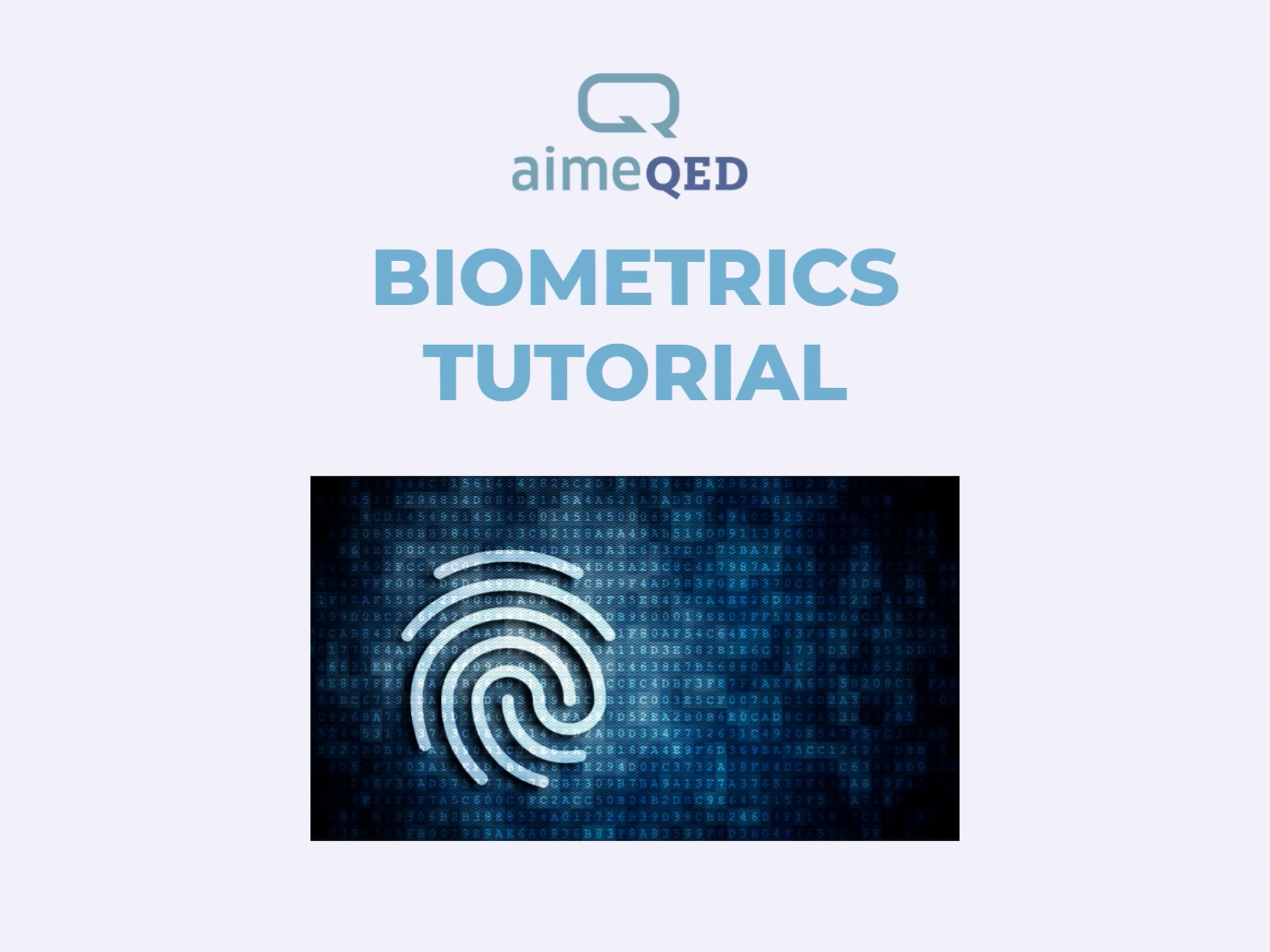 aimeQED Biometrics Tutorial | Videos & Movies on Vimeo